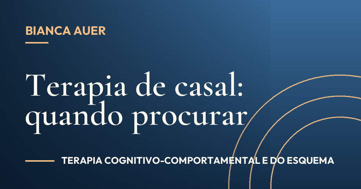 Terapia de casal: quando procurar