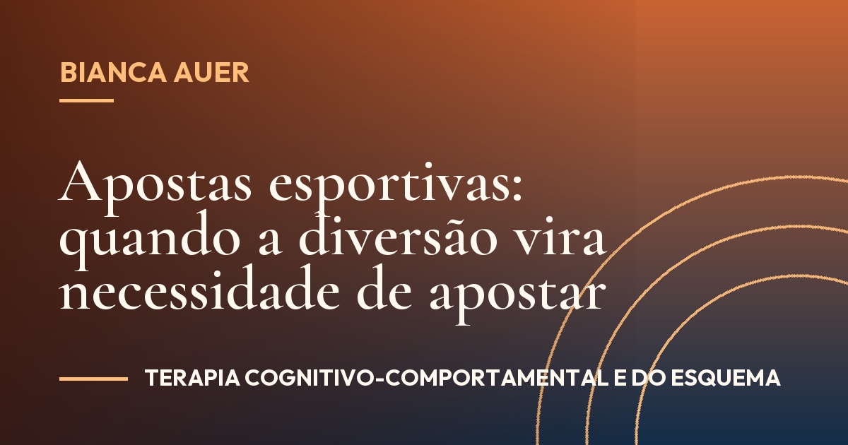 Apostas esportivas: quando a diversão vira necessidade de apostar