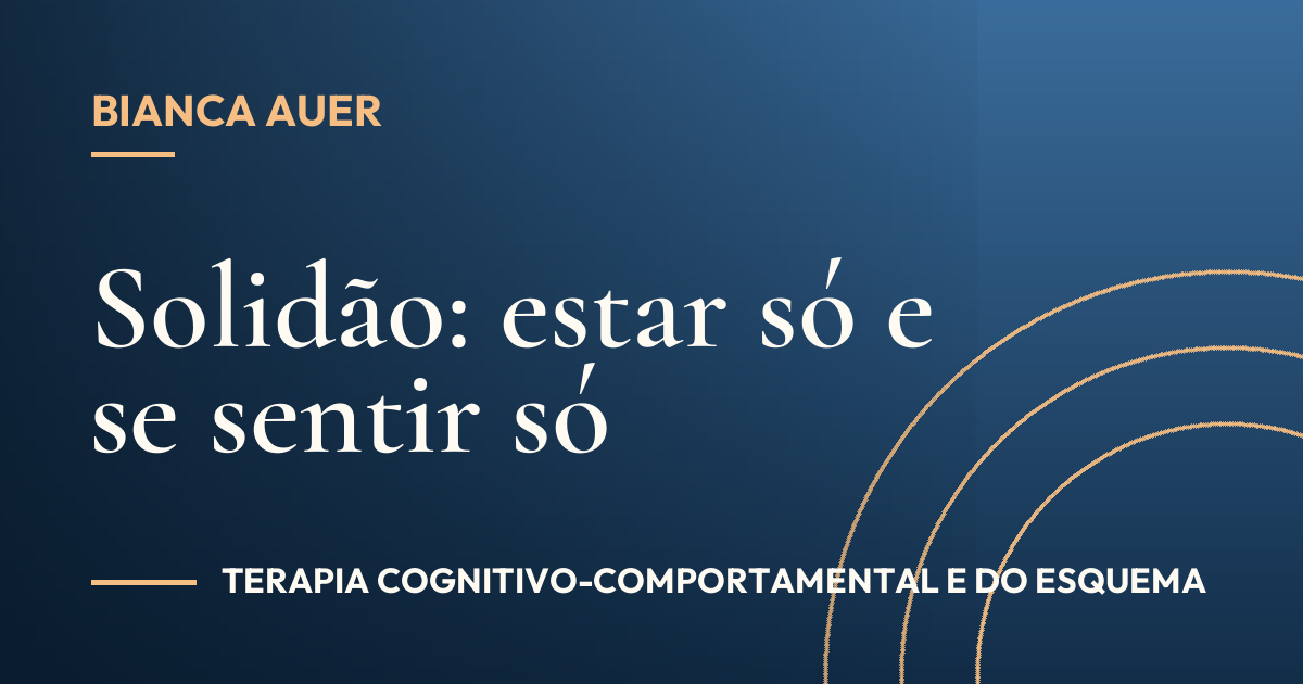 Solidão: estar só e se sentir só