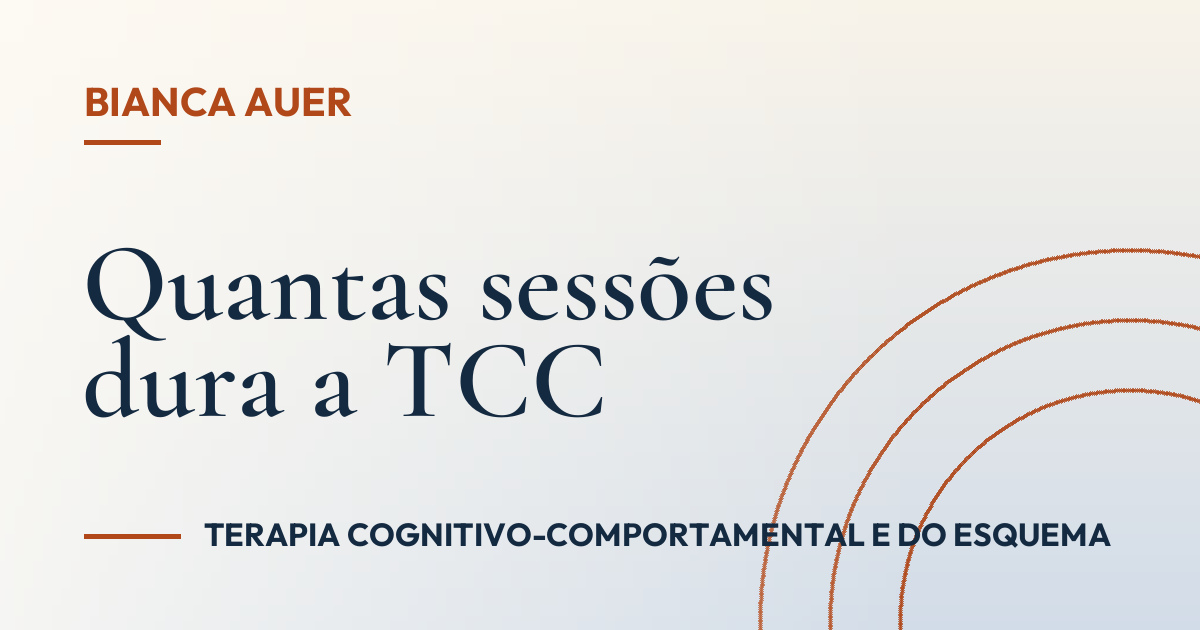 Quantas sessões dura a TCC